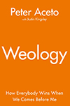 Weology: How Everybody Wins When We Comes Before Me